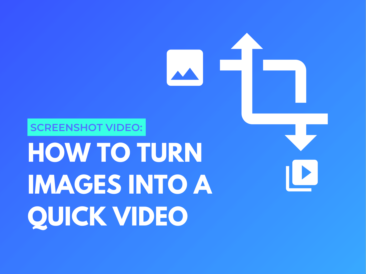 Screenshot Video How To Turn Images Into A Quick Video Techsmith Tutorials