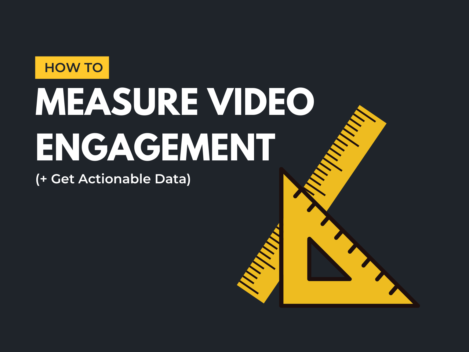 how to measure video engagement