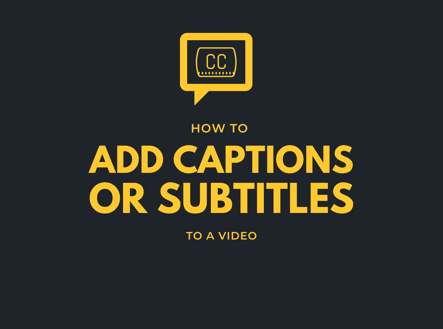 how to add captions to a video hero