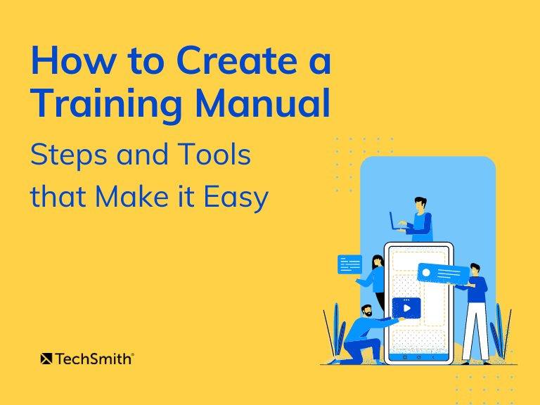 How to Create a Training Manual: Steps and Tools That Make it Easy
