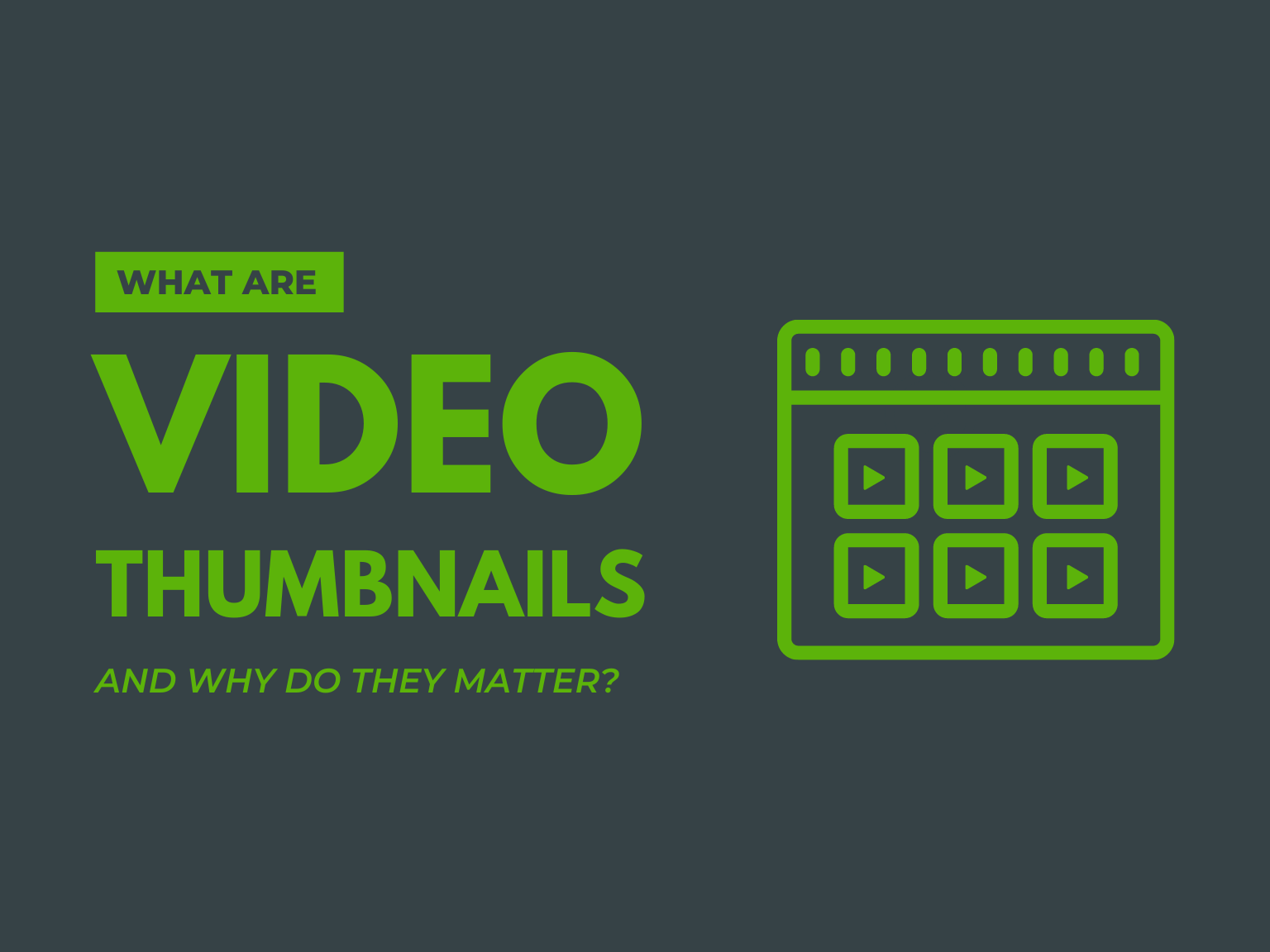 What Are Video Thumbnails and Why Do They Matter? | The TechSmith Blog