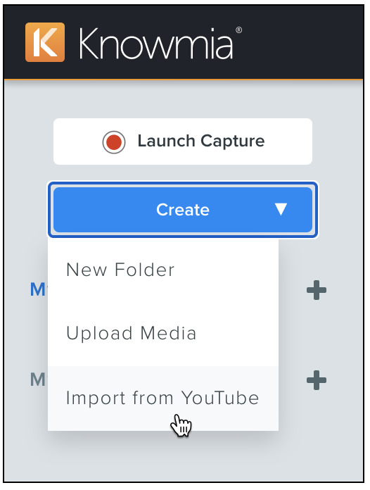 Create dropdown with the cursor over the import from YouTube button