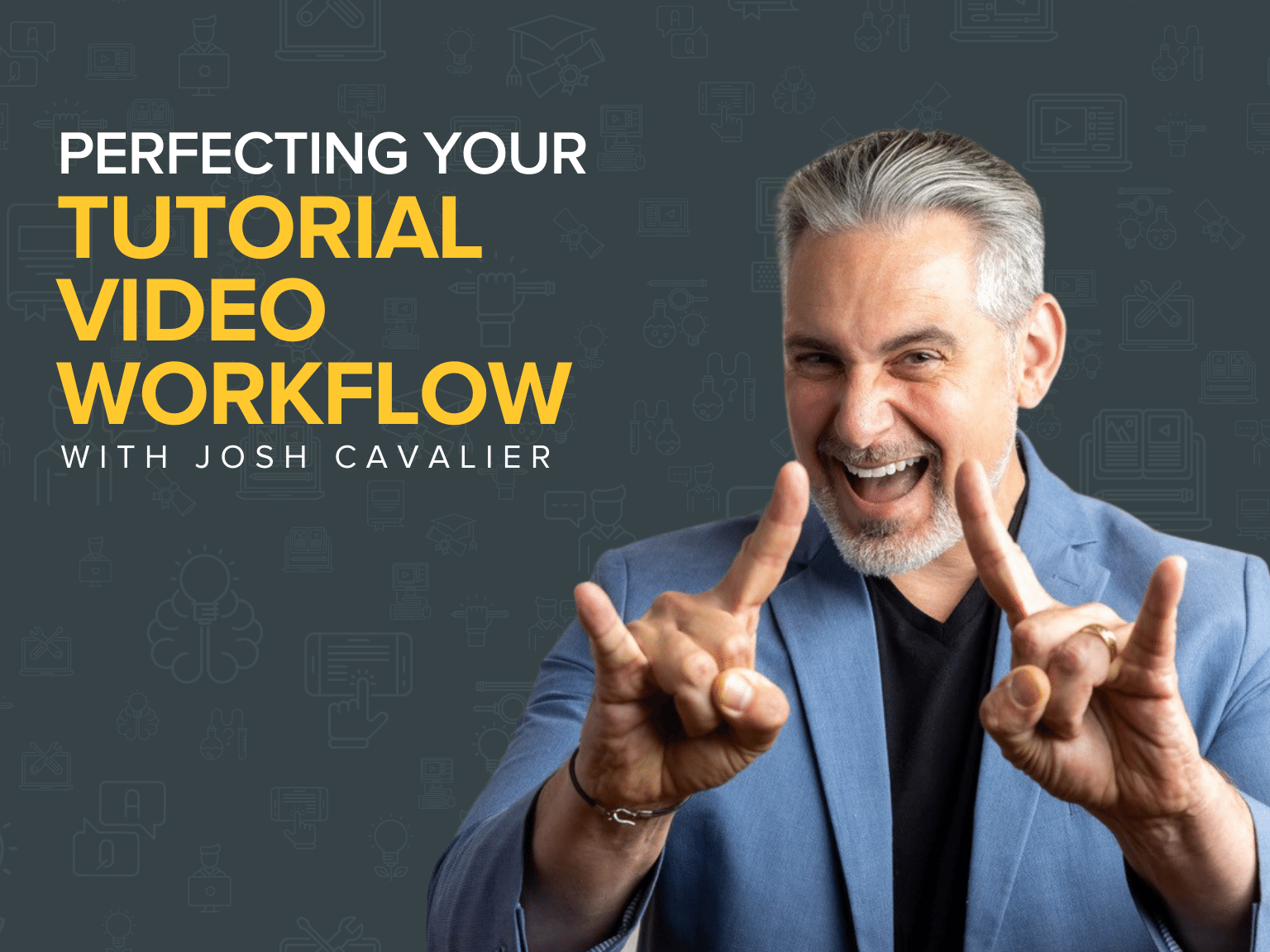 Perfecting Your Tutorial Video Workflow | Josh Cavalier
