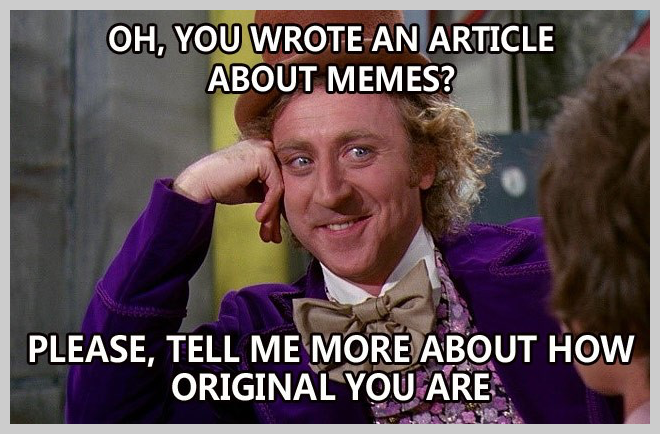 A Willy Wonka meme