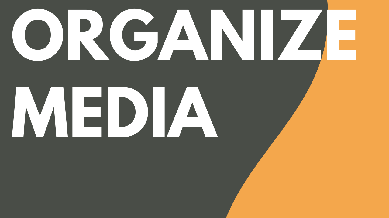 Organize Media thumbnail