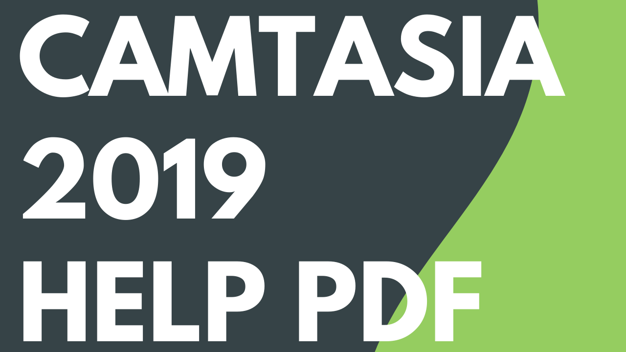 Camtasia 2019 Help PDF