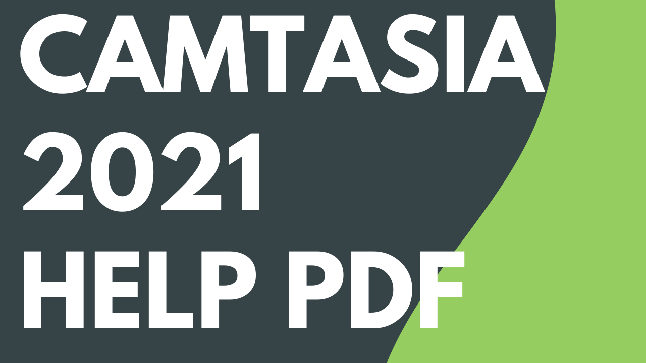 Camtasia 2021 Help PDF
