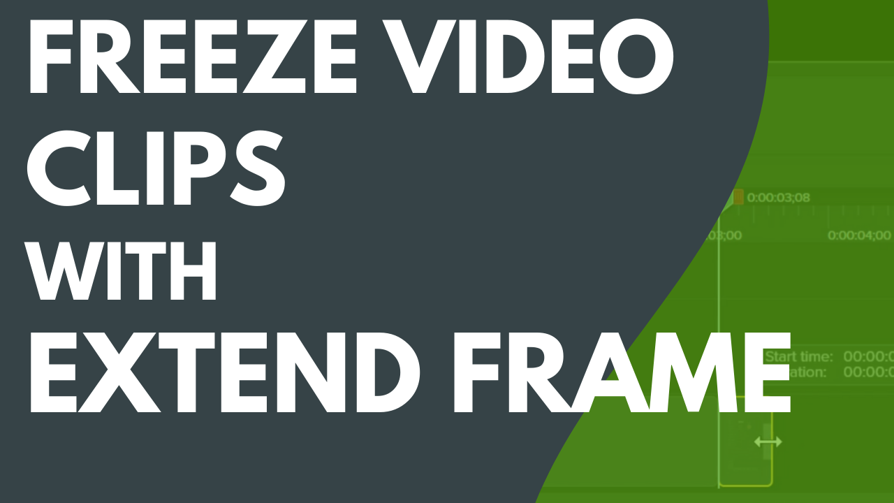 Freeze Video Clips with Extend Frame