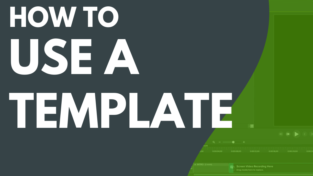How to Use a Template