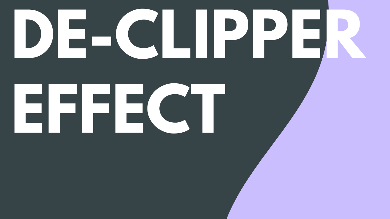 DeClipper Audio Effect