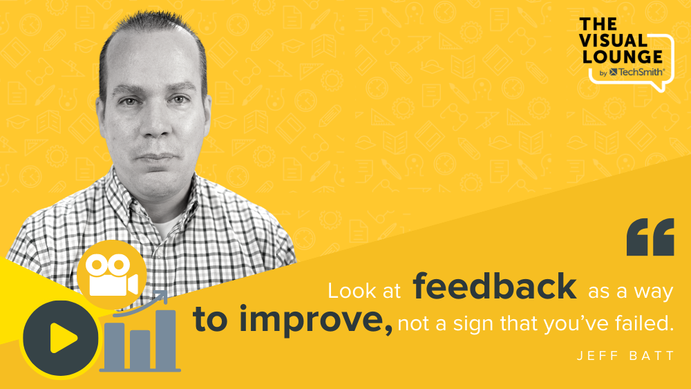 Look at feedback as a way to improve, not a sign that you've failed.