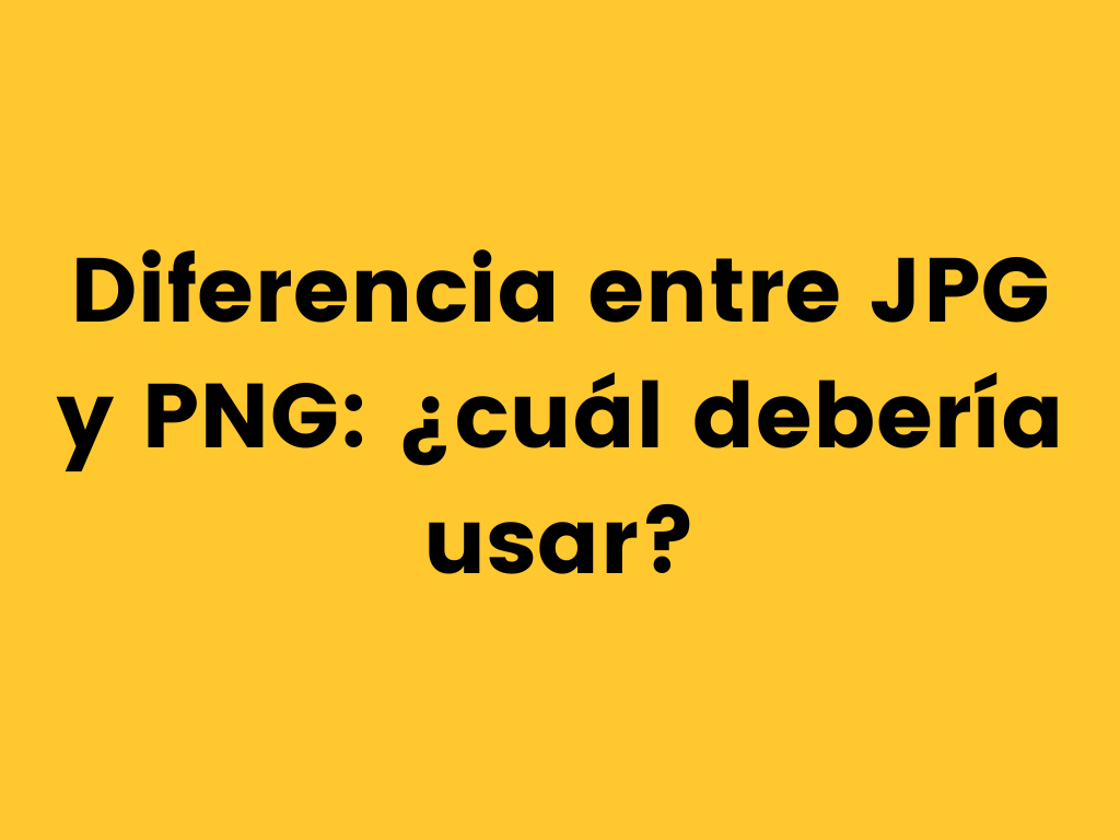 Diferencia entre JPG y PNG: ¿cuál debería usar? | The TechSmith Blog