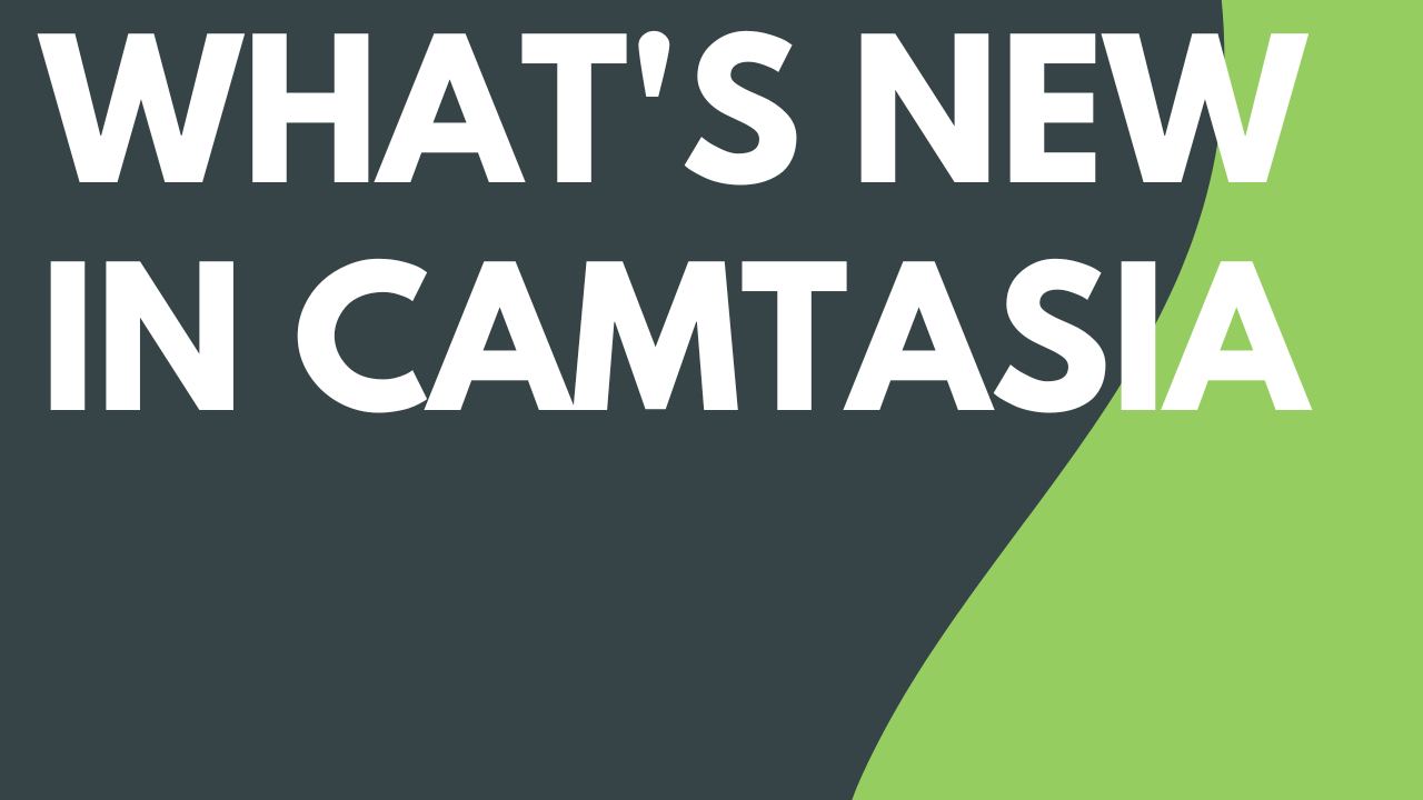 What's New in Camtasia 2023