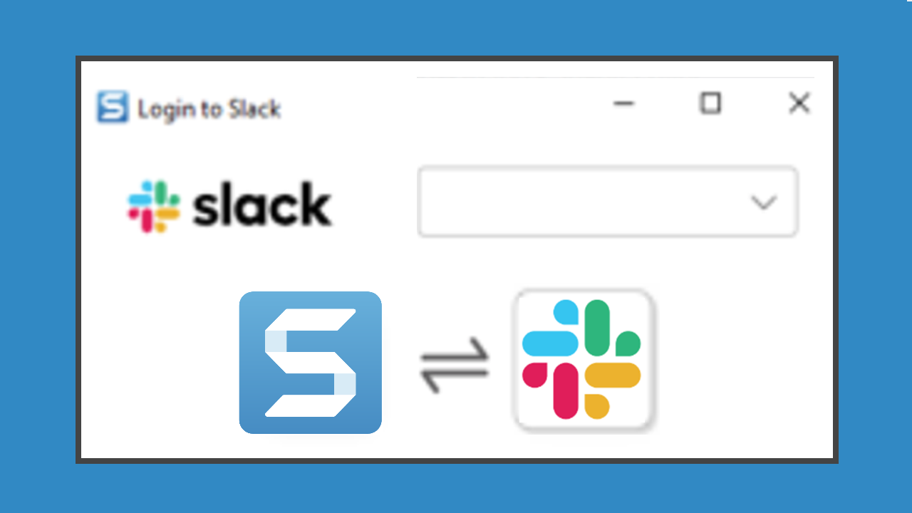 Connect and Collaborate with Snagit + Slack