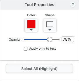 Highlighter tool properties on Mac