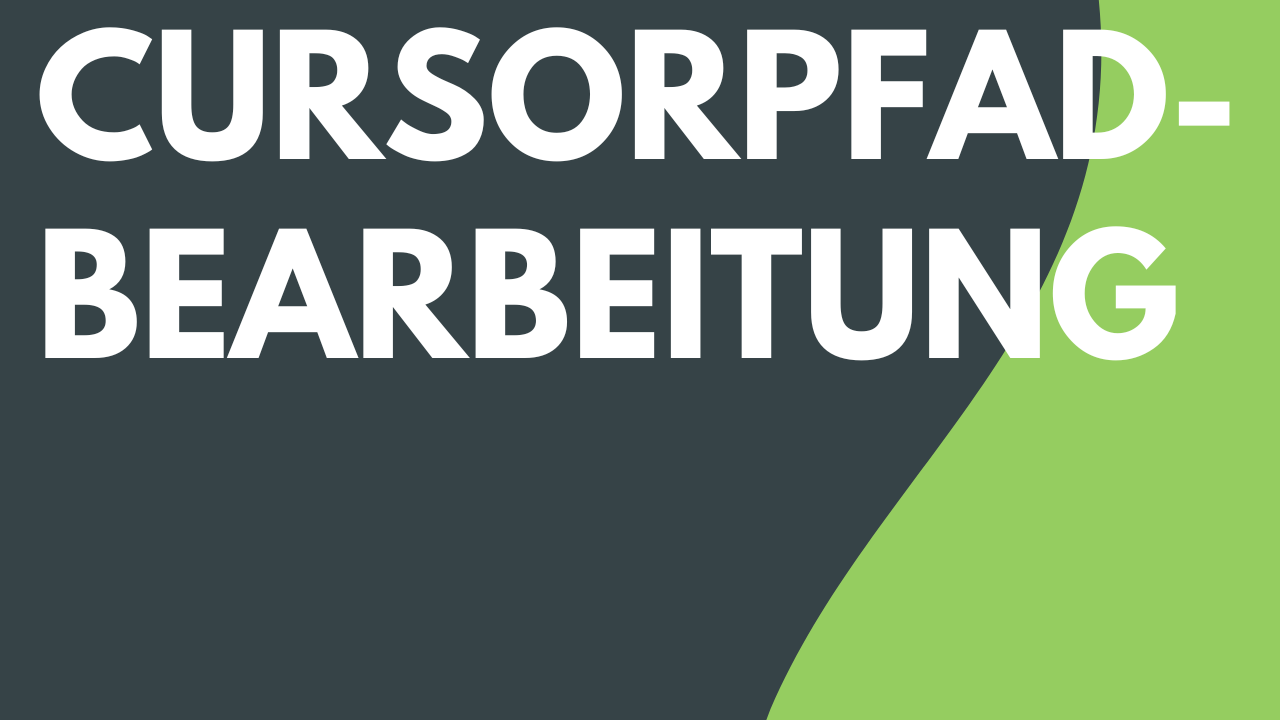 Cursorpfad anpassen