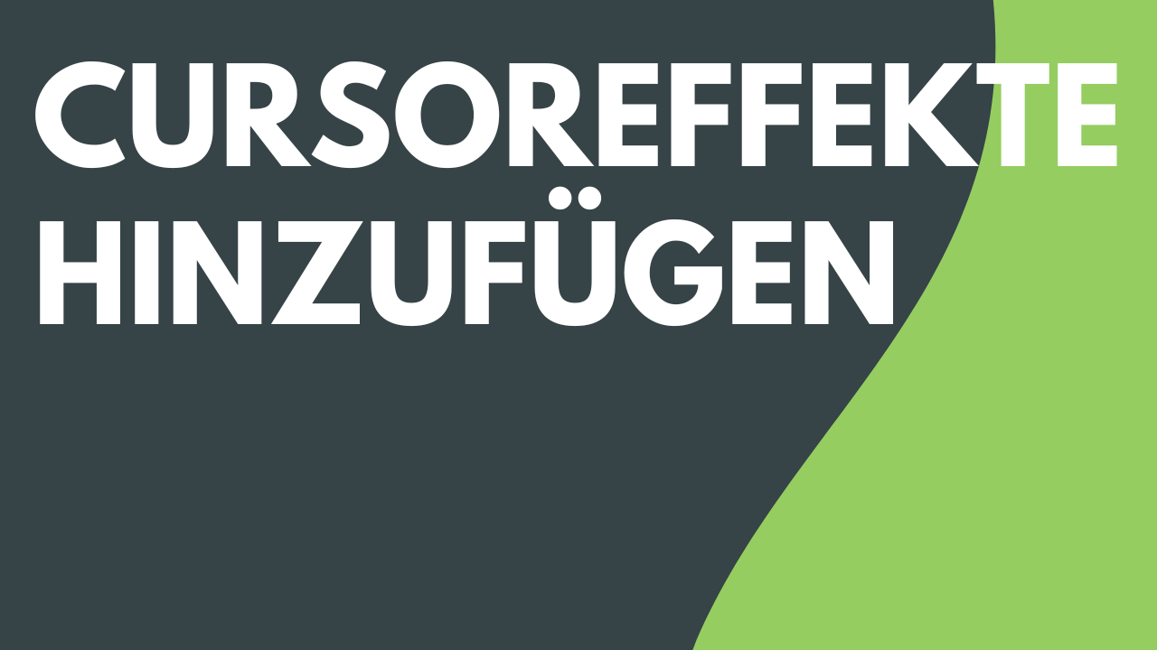 Cursoreffekte hinzufügen