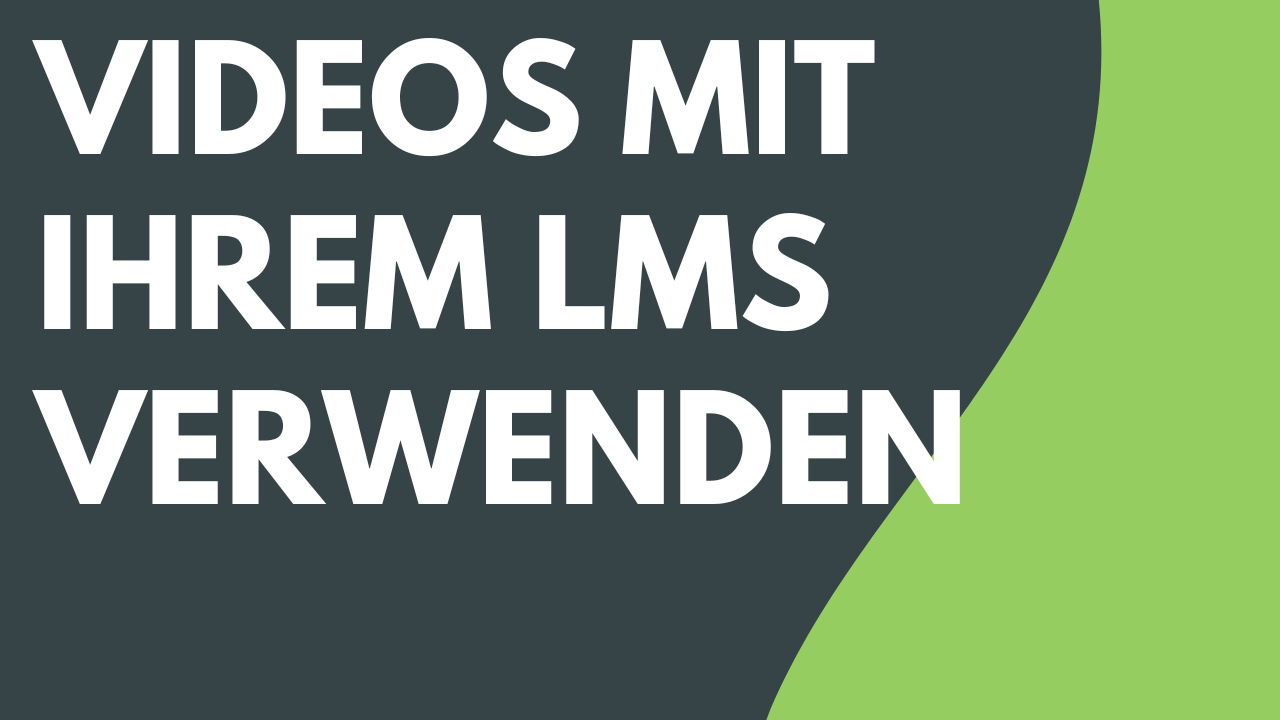 Camtasia-Videos mit Ihrem LMS verwenden