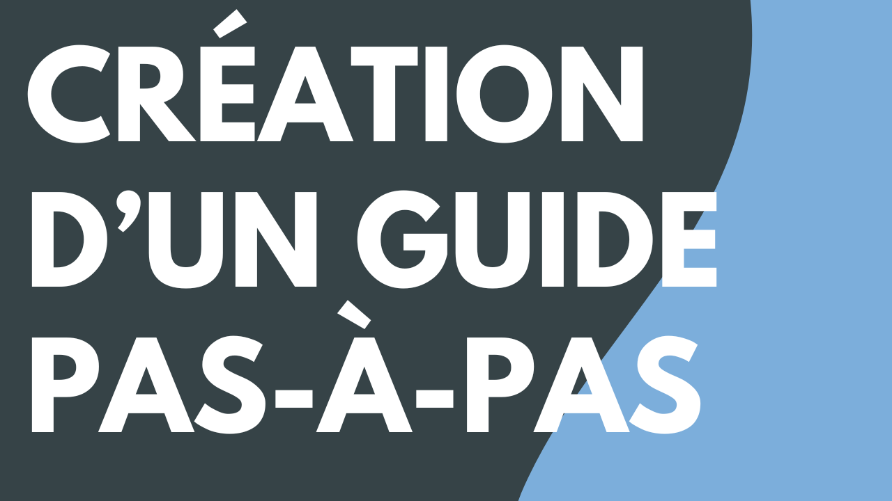 Création automatique d’un guide pas-à-pas (Capture par étapes)