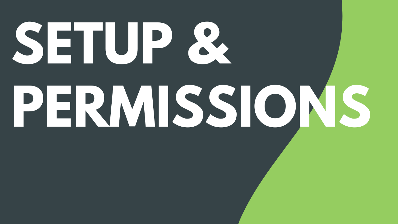 Setup & Permissions - Featured Image