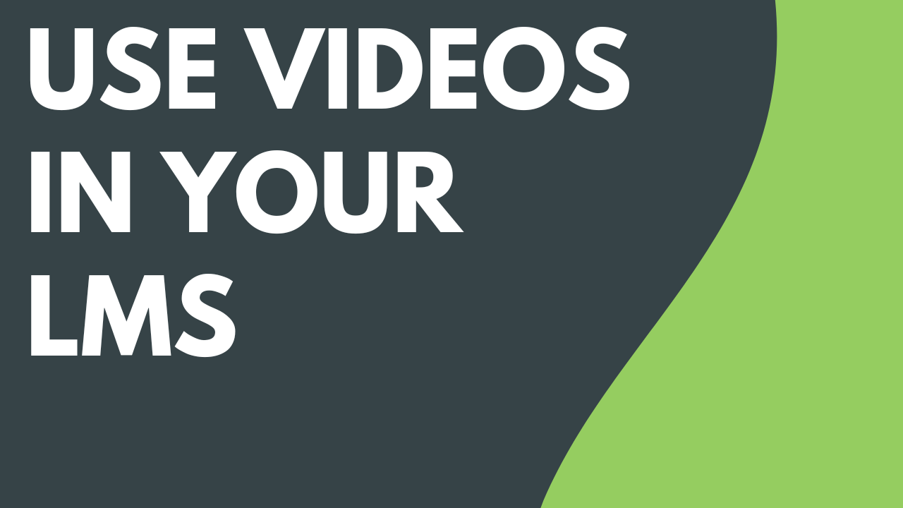 Use Camtasia Videos in Your LMS