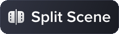 Bouton Split Scene