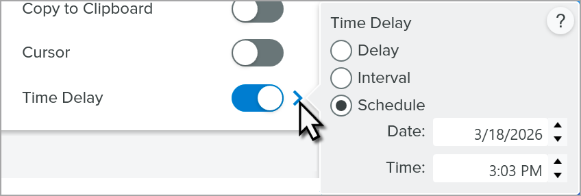 Schedule settings in Time Delay options