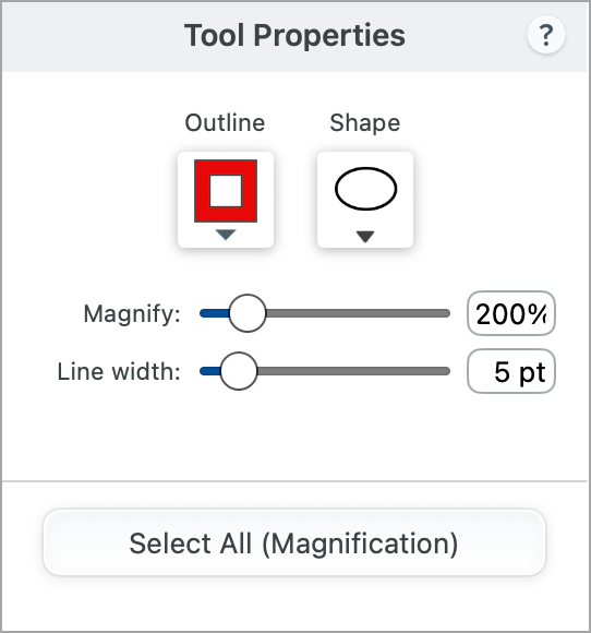 Magnify tool properties on Mac