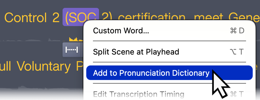 Highlight and right-click a word in the script to add to the dictionary