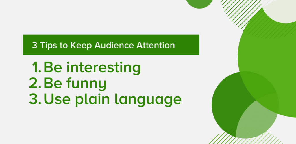 3 tips to keep audience attention image