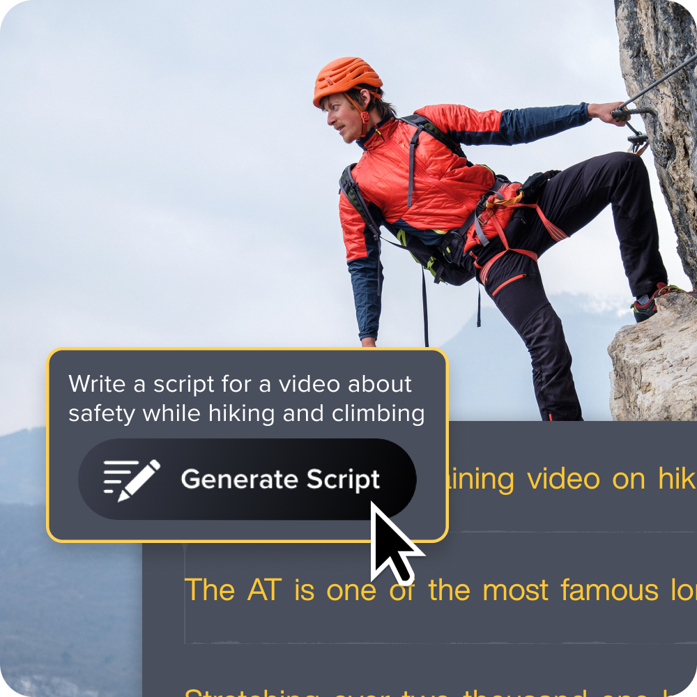 An image of man rock climbing and a UI prompting a script to generate about safety while hiking and climbing