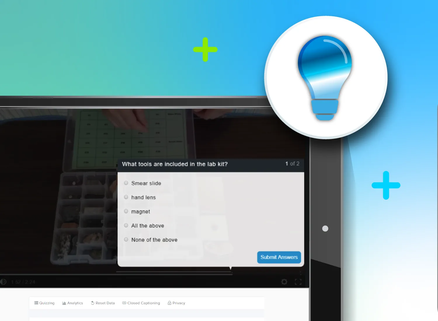 A paused video with a quiz question overlay asks, "What tools are included in the lab kit?" with multiple-choice answers. A large blue lightbulb icon is displayed on the top right, symbolizing ideas or learning.