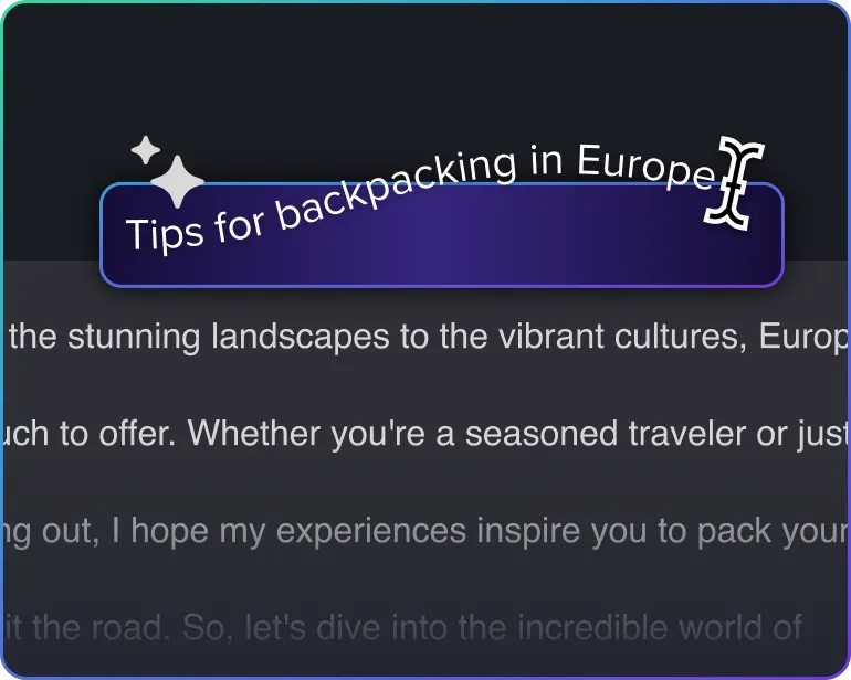 Camtasia Audiate interface showing AI text generation for a video script titled “Tips for backpacking in Europe,” with editable highlighted text indicating script creation from a blank page.